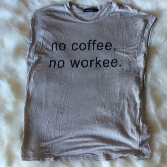 Beau Tissu “No Coffee, No Workee” T-Shirt - Size M - Picture 3 of 9